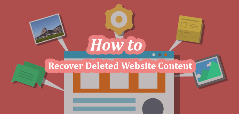 Recover Deleted Website Content