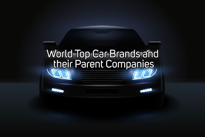 Top Car brands parent companies
