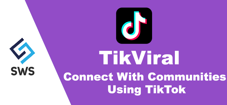 Connect With Communities Using TikTok