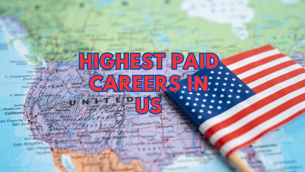 highest-paid-careers-in-us