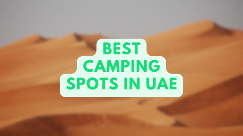 Best Camping Spots in UAE