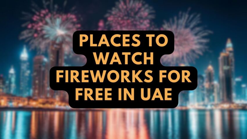 Places to Watch Fireworks for Free in UAE