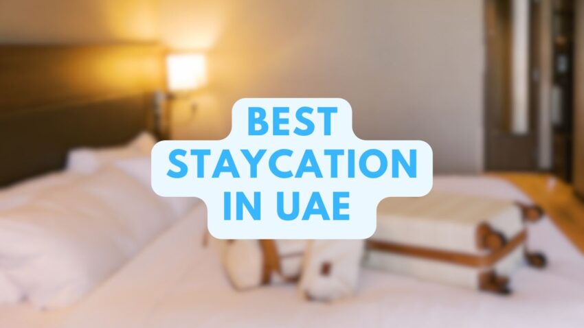 Staycation in UAE