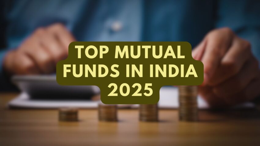 Top Mutual Funds in India 2025
