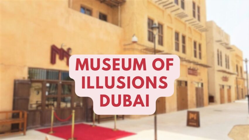 Museum of Illusions Dubai