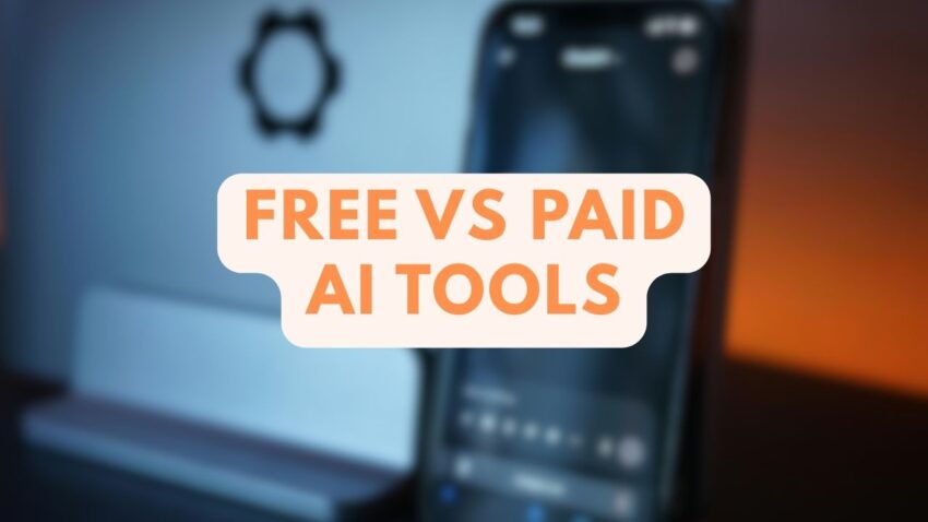 Free Vs Paid AI Tools