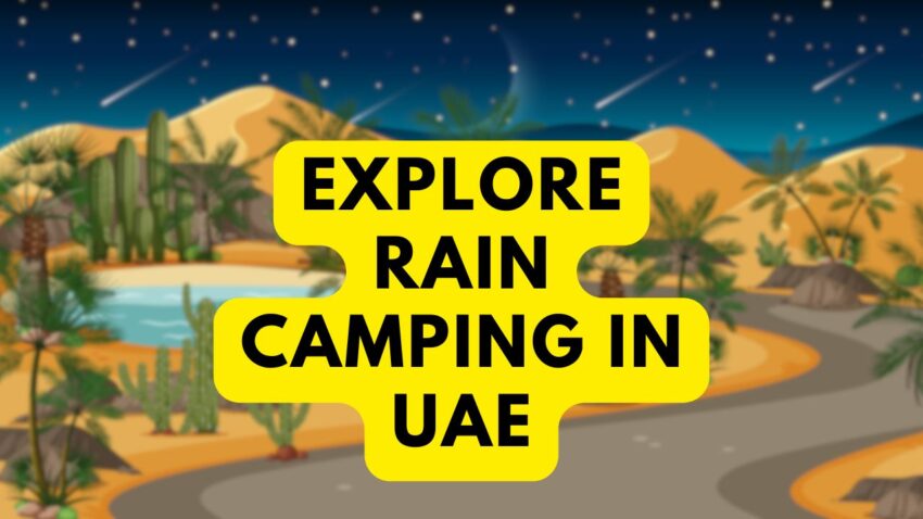 Rain Camping in UAE