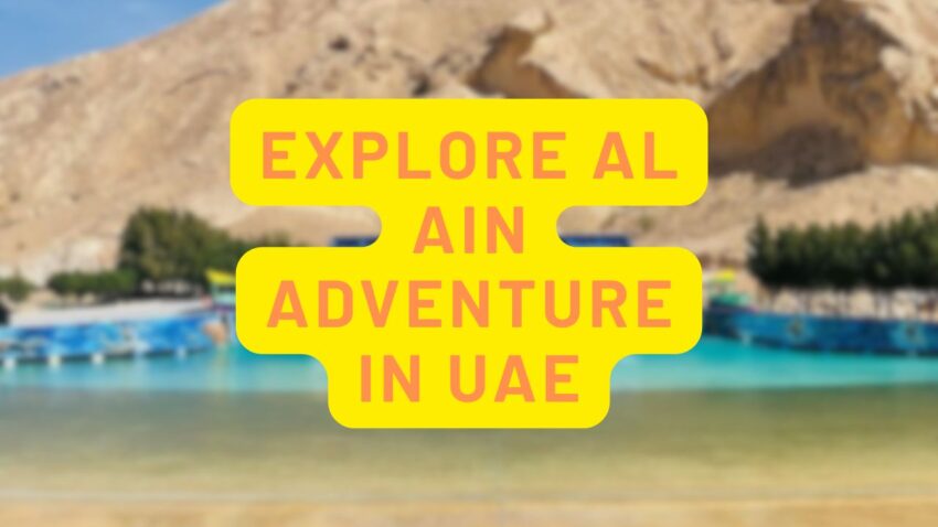 Al Ain Adventure